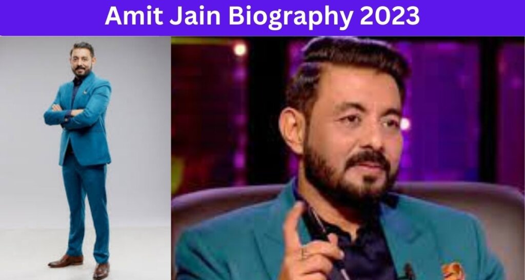 Amit Jain Biography 2023