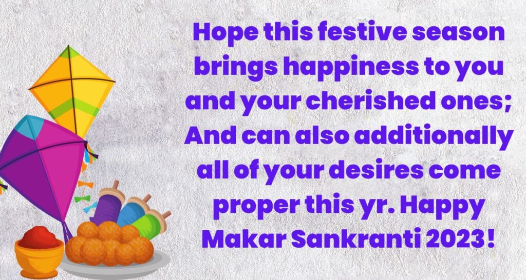 Happy Makar Sankranti wishes 2023