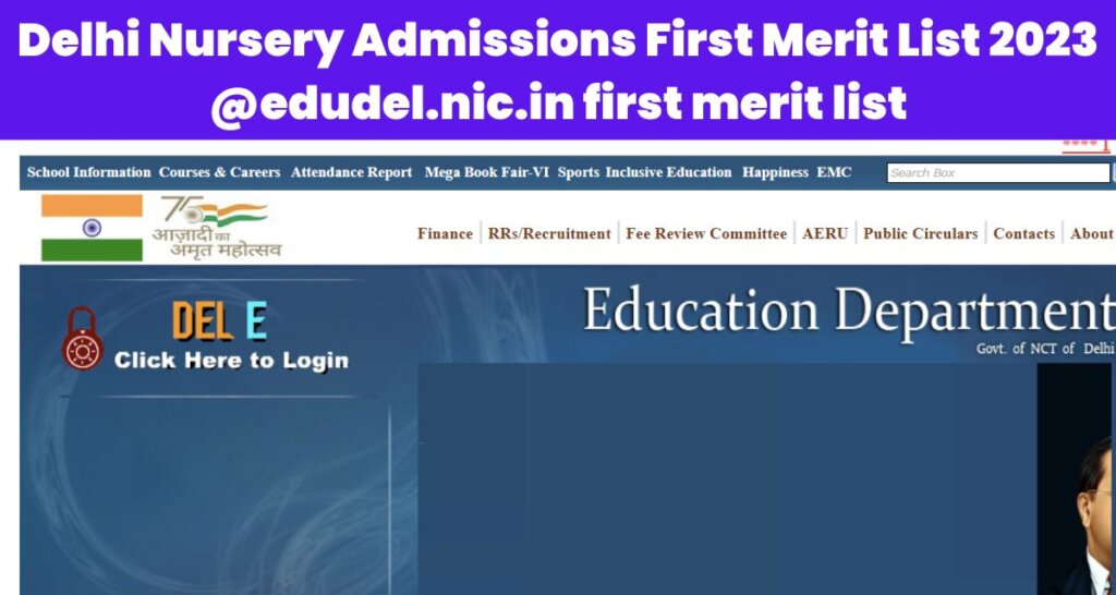 Delhi Nursery Admissions First Merit List 2023