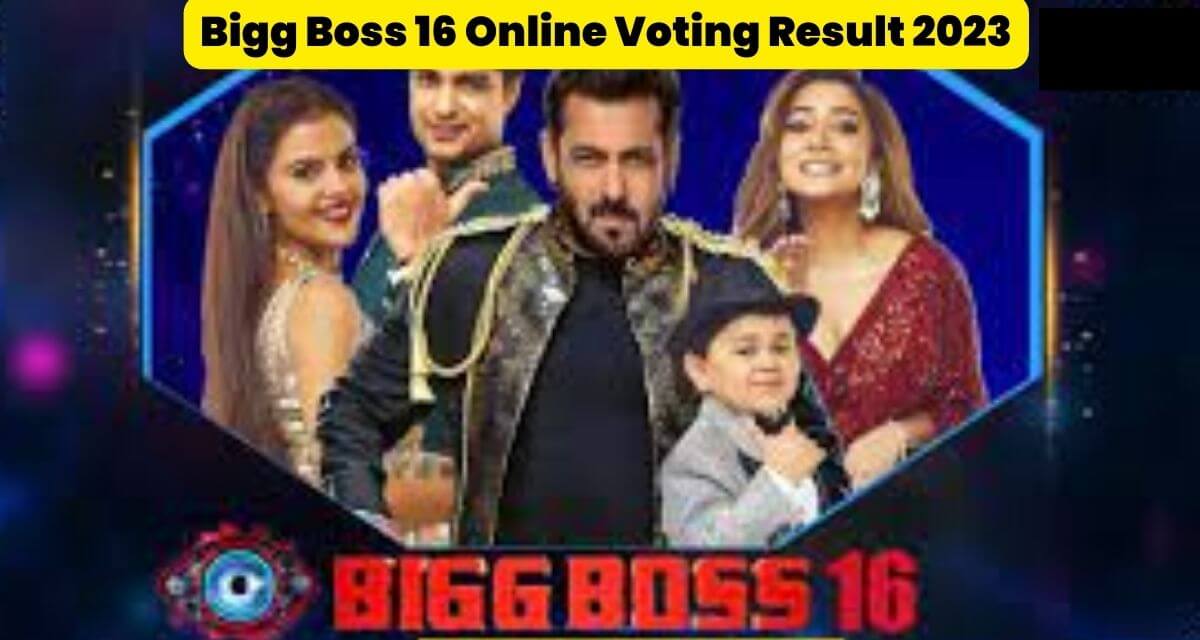 Bigg Boss 16 Online Voting Result 2023