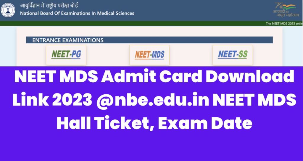 NEET MDS Admit Card Download Link 2023