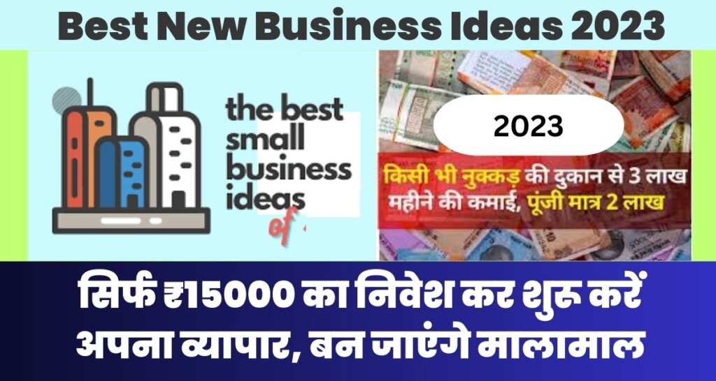 Best New Business Ideas 2023