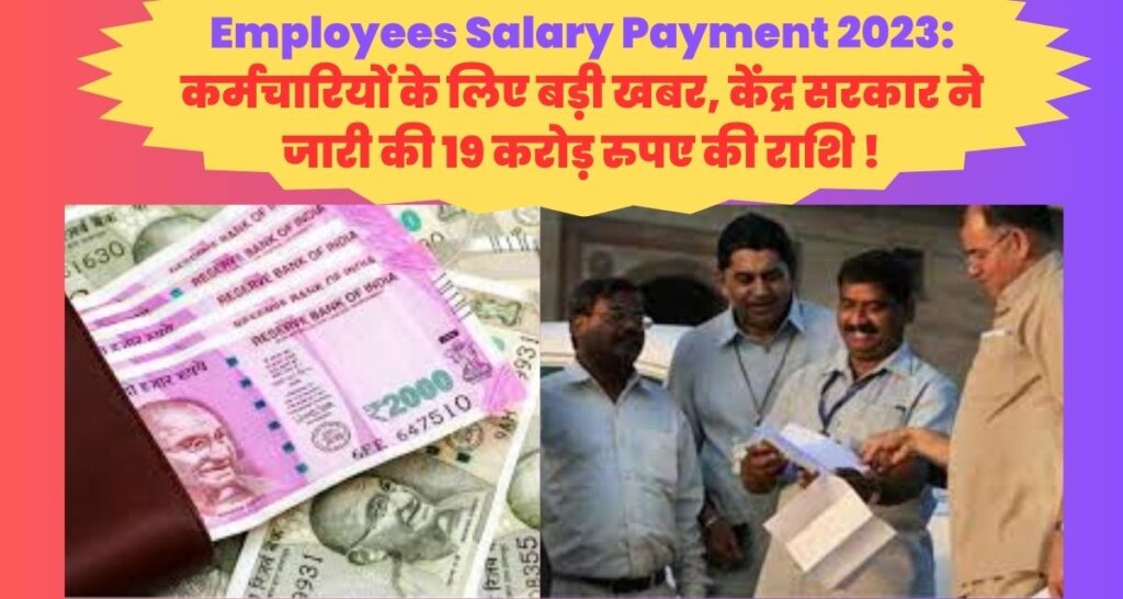 Employees Salary Payment 2023