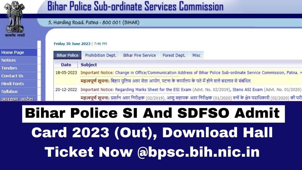 Bihar Police SI & SDFSO Admit Card 2023 