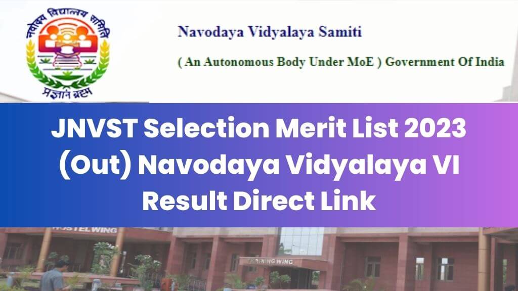 JNVST Selection Merit List 2023