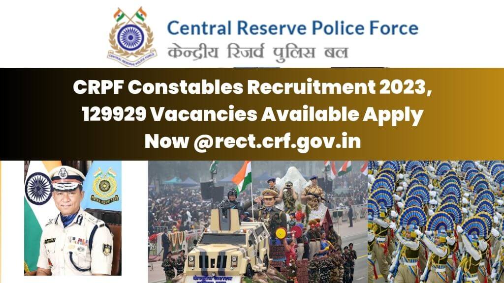 CRPF Constables Recruitment 2023