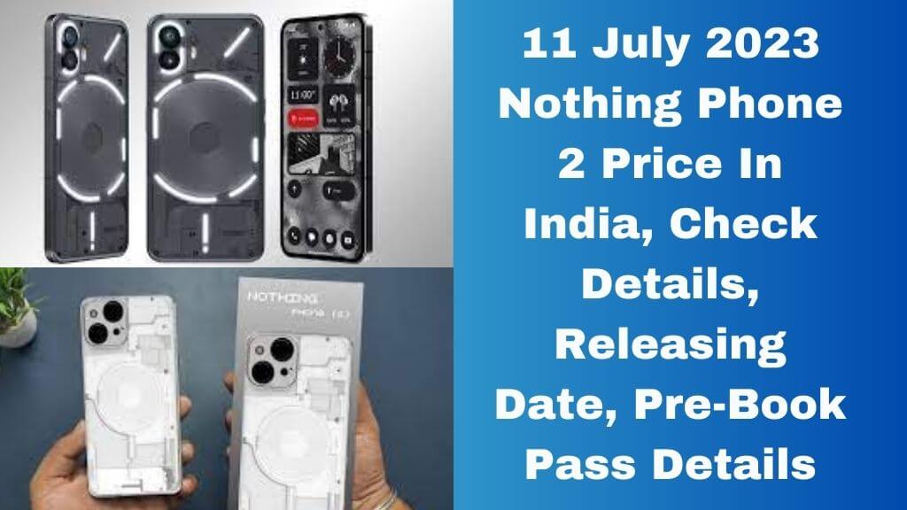Nothing Phone 2 Price In India