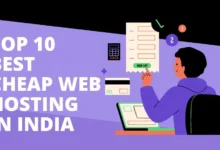 Top 10 Best Cheap Web Hosting in India